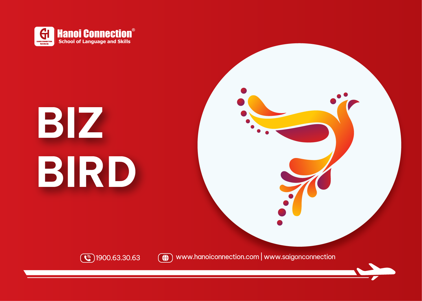 BIZ BIRD CHƯƠNG TRÌNH TIẾNG ANH CHO NGƯỜI ĐI LÀM Hanoi Connection Saigon Connection