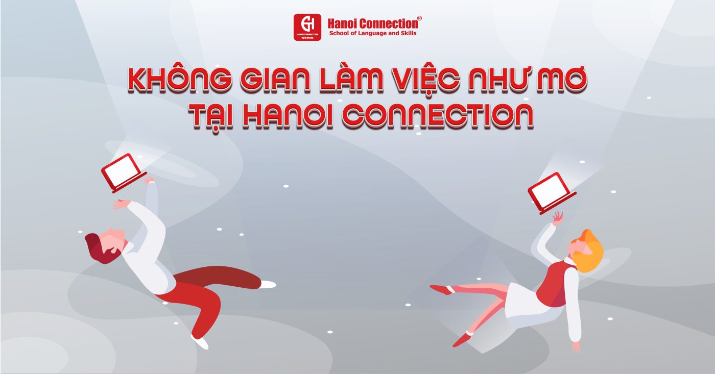 Khong-gian-lam-viec-nhu-mo-tai-Hanoi-Connection